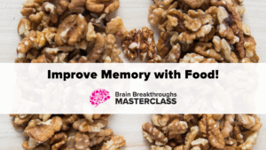 Improve memory clarity of your brain